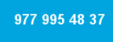 977 995 48 37